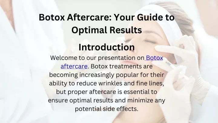 botox aftercare your guide to optimal results