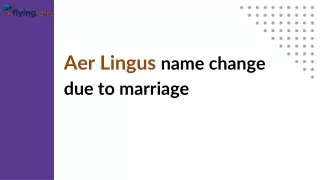 Aer Lingus name change due to marriage