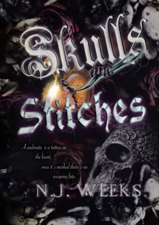 ⚡[PDF]✔ Skulls and Stitches: A Dark Suspense Romance