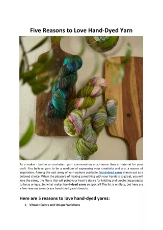 Five Reasons to Love Hand Dyed Yarn