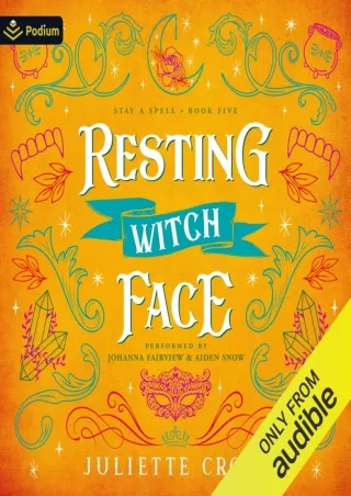 PDF_⚡ Resting Witch Face: Stay a Spell, Book 5