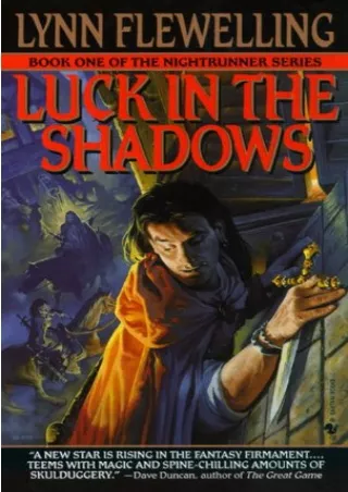 READ⚡[PDF]✔ Luck in the Shadows: The Nightrunner Series, Book I