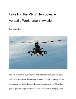 Unveiling the MI-17 Helicopter_ A Versatile Workhorse in Aviation