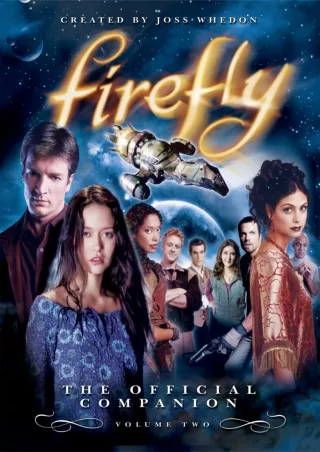 get⚡[PDF]❤ Firefly: The Official Companion: Volume Two