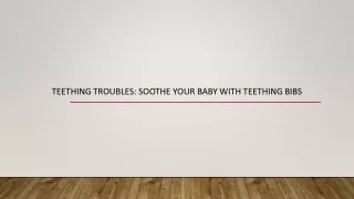 Soothe Your Baby with Teething Bibs