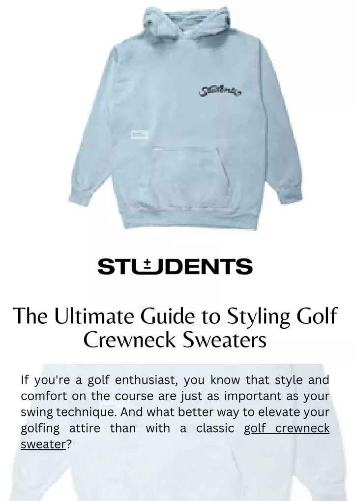 the ultimate guide to styling golf crewneck