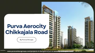 Purva Aerocity Chikkajala Road | Prime Homes In Bangalore