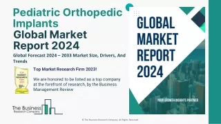 Pediatric Orthopedic Implants Market Size, Analysis And Forecast 2033