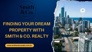 finding your dream property with smith co realty