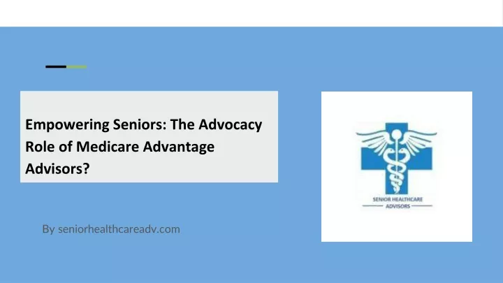 empowering seniors the advocacy role of medicare