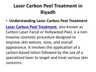 Laser Carbon Peel Treatment in Riyadh