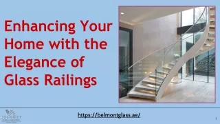Enhancing Your Home with the Elegance of Glass Railings