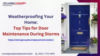 Weatherproofing Your Home Top Tips for Door Maintenance During Storms