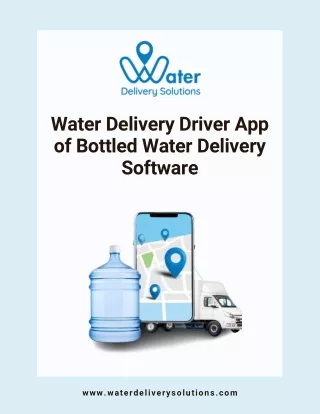 Efficient Bottled Water Delivery Water Delivery Driver App