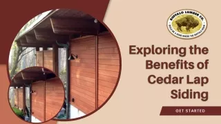 Exploring the  Benefits of Cedar Lap Siding