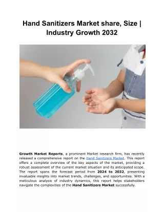 Hand Sanitizers Market share, Size | Industry Growth 2032