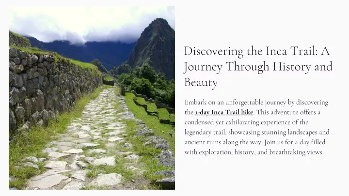 discovering the inca trail a journey through