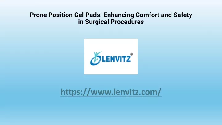 prone position gel pads enhancing comfort and safety in surgical procedures