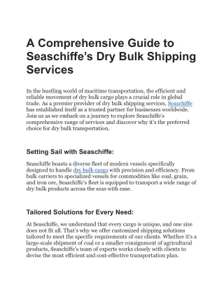 A Comprehensive Guide to Seaschiffe’s Dry Bulk Shipping ServicesA Comprehensive Guide to Seaschiffe’s Dry Bulk Shipping