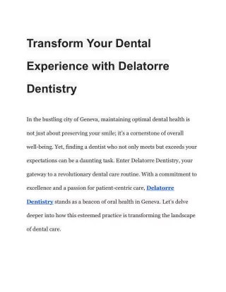 Transform Your Dental Experience with Delatorre Dentistry