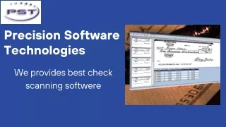 Check Scanning Simplified: Precision Software Technologies