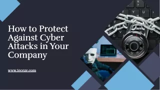 How to Protect Against Cyber Attacks in Your Company