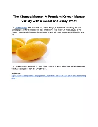 The Chunsa Mango_ A Premium Korean Mango Variety with a Sweet and Juicy Twist