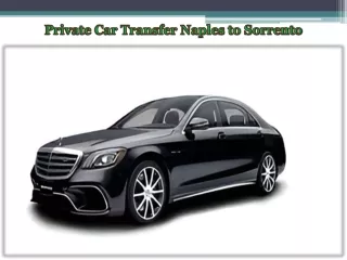 Private Car Transfer Naples to Sorrento