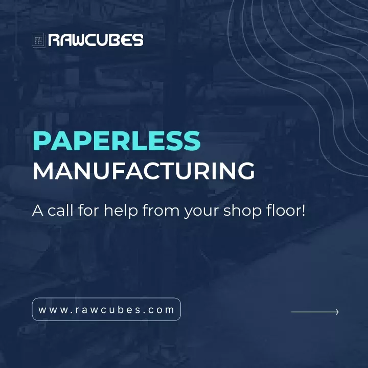 paperless manufacturing