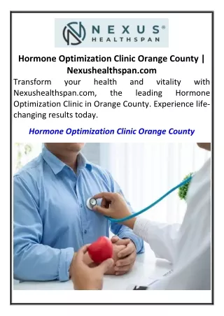 Hormone Optimization Clinic Orange County Nexushealthspan.com