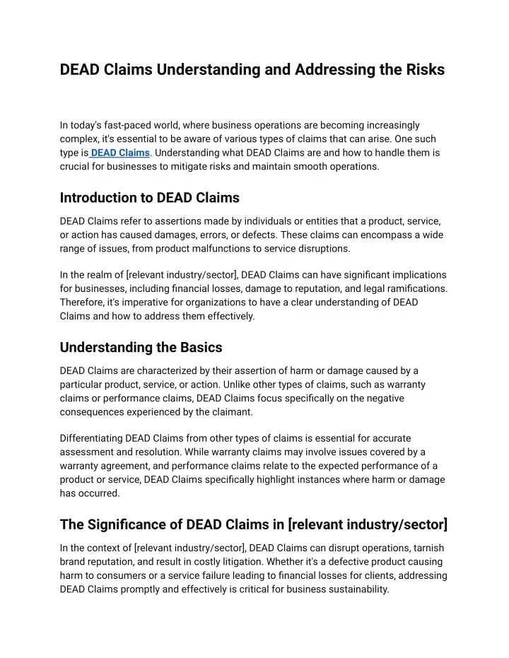 dead claims understanding and addressing the risks