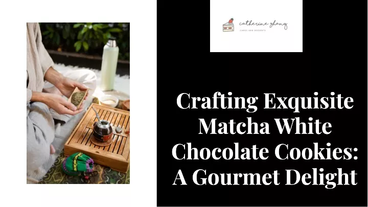 craftlng exqulslte matcha whlte chocolate cookles