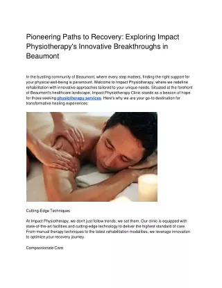 Pioneering Paths to Recovery_ Exploring Impact Physiotherapy's Innovative Breakthroughs in Beaumont
