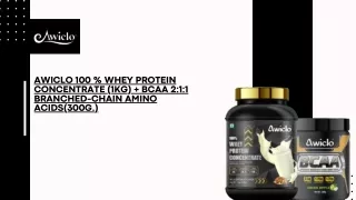 Awiclo 100 Whey Protein Concentrate 1Kg BCAA 211 Branched Chain Amino Acids(300g.)