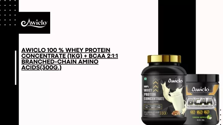 awiclo 100 whey protein concentrate 1kg bcaa