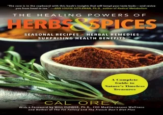 ⭐ DOWNLOAD/PDF ⚡ The Healing Powers of Herbs and Spices: A Comple