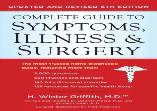 [PDF READ ONLINE] Complete Guide to Symptoms, Illness & Surgery: