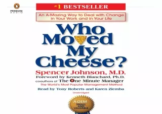 Who-Moved-My-Cheese-An-AMazing-Way-to-Deal-with-Change-in-Your-Work-and-in-Your-Life