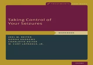 [PDF READ ONLINE]  Taking Control of Your Seizures: Work (Treatme
