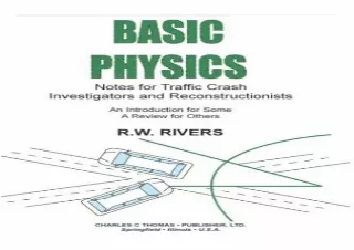 ✔ PDF_  Basic Physics: Notes for Traffic Crash Investigators and