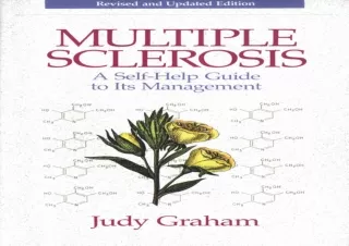 Read  [PDF]  Multiple Sclerosis: A Self-Help Guide to Its Managem