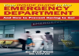 ❤ PDF/READ ⚡/DOWNLOAD  Your Inside Guide to the Emergency Departm