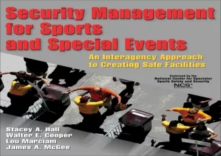 [READ DOWNLOAD]  Security Management for Sports and Special Event