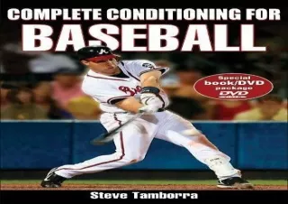 [READ DOWNLOAD]  Complete Conditioning for Baseball