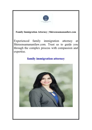 Family Immigration Attorney | Shireensamananilaw.com