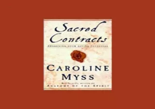 ❤ PDF/READ ⚡/DOWNLOAD  Sacred Contracts: Awakening Your Divine Po