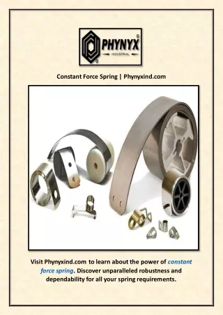 Constant Force Spring | Phynyxind.com