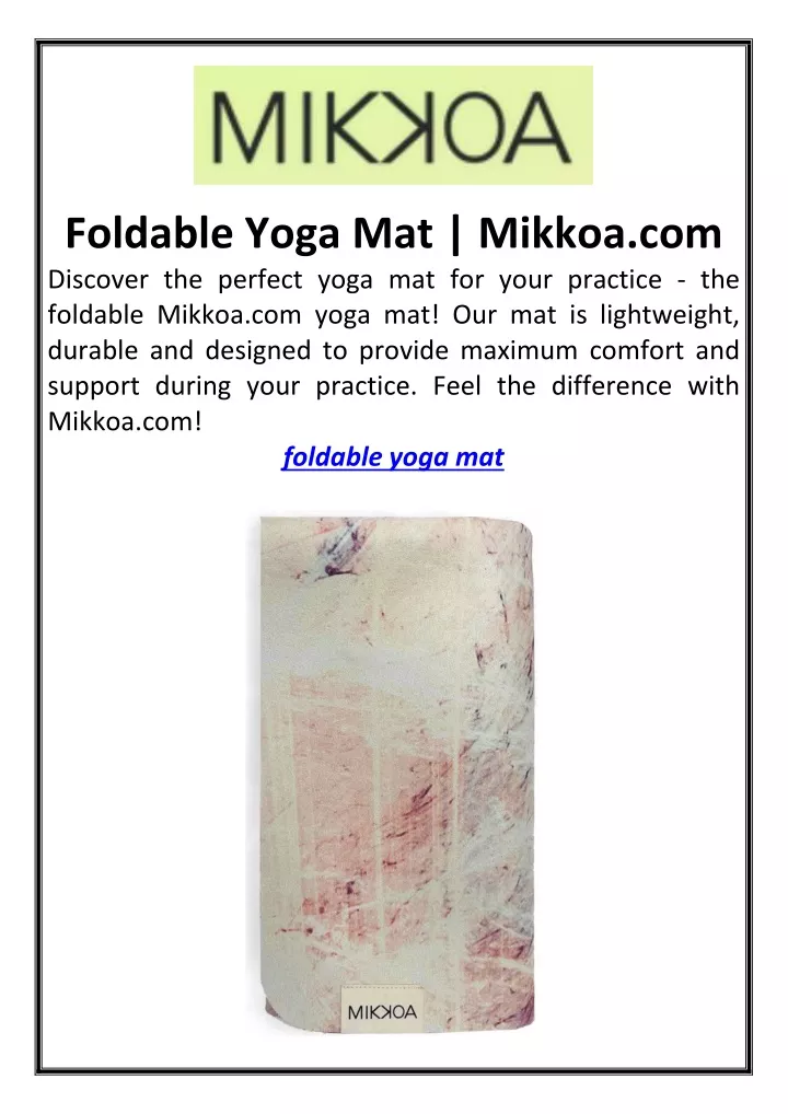 foldable yoga mat mikkoa com discover the perfect