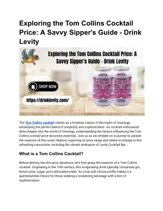 Exploring the Tom Collins Cocktail Price_ A Savvy Sipper's Guide - Drink Levity
