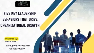 Five Key Leadership Behaviors that drive Organizational Growth